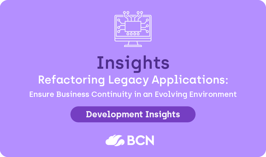 Refactoring legacy applications: Ensure business continuity in an evolving environment