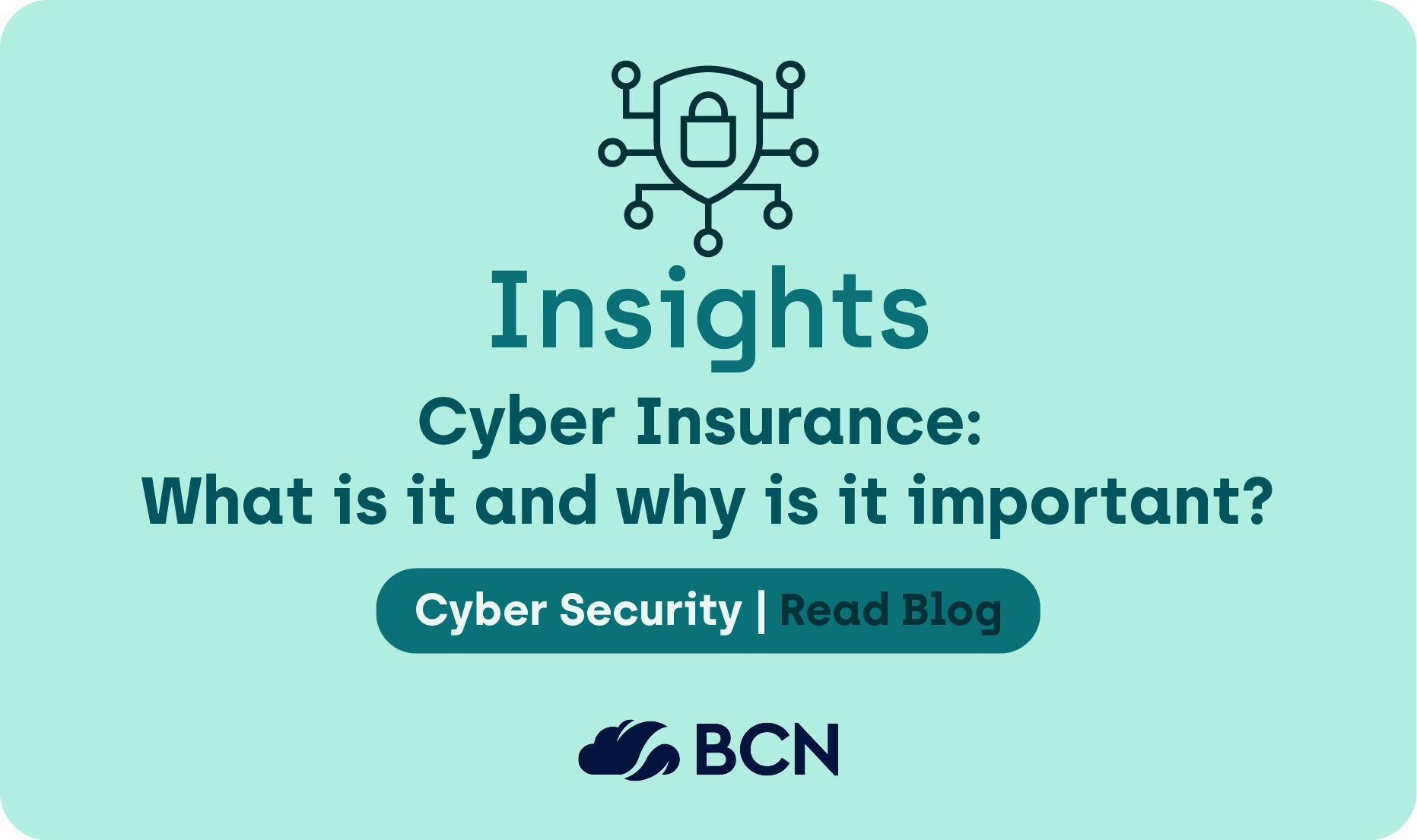 Cyber Insurance: What is it and why is it so important in 2023?