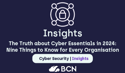 Cyber Essentials In 2024: Nine Things to know for Every Organisation