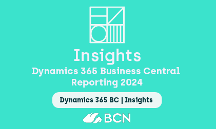 Dynamics 365 Business Central Reporting Wave 2 Update (2024)