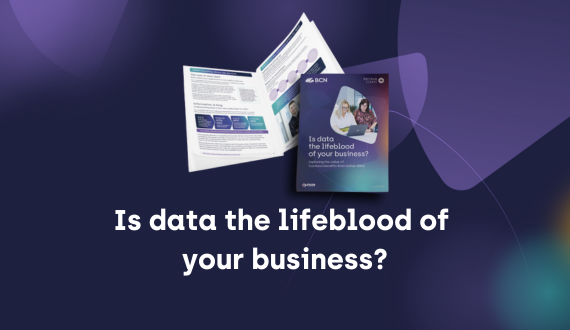 Is data the lifeblood of your business?