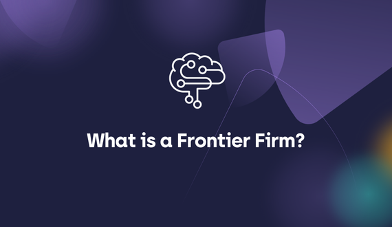 What Is a Frontier Firm?