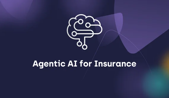 Agentic AI for Insurance